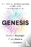 Schmidt, Eric, Kissinger, Henry A., Mundie, Craig - Genesis