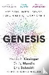Schmidt, Eric, Kissinger, Henry A., Mundie, Craig - Genesis