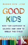 Nick, Maggie - Good Kids