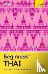 Smyth, David - Beginners' Thai: Learn Faster. Remember More.