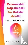 Beardon, Luke - Reasonable Adjustments for Autistic Adults