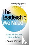 Brinck, Maria - The Leadership We Need