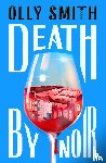 Smith, Olly - Death by Noir