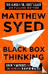 Syed, Matthew, Ltd, Matthew Syed Consulting - Black Box Thinking