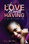 Oziegbe, Susannah, Adegboye, Temilolu - A Love Worth Having