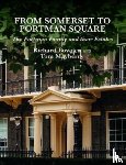 Bowden, Richard, Mayberry, Tom - From Somerset to Portman Square