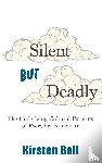 Bell, Kirsten - Silent but Deadly