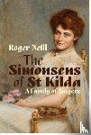 Neill, Roger - Simonsens of St Kilda, The: A Family of Singers