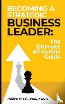 Niazi, Adam - Becoming A Strategic Business Leader