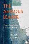 Symonds, Garath - The Anxious Leader