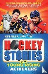 Creations, Elvin - Inspirational Short Hockey Stories for Young Rising Achievers