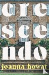 Howat, Joanna - Crescendo