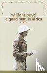 Boyd, William - A Good Man in Africa