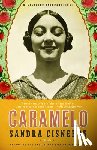 Cisneros, Sandra - SPA-CARAMELO (SPANISH EDITION)