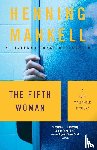 Mankell, Henning - The Fifth Woman