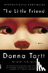 Tartt, Donna - Tartt, D: Little Friend
