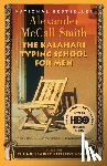 McCall Smith, Alexander - KALAHARI TYPING SCHOOL FOR MEN