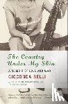 Belli, Gioconda - Belli, G: Country Under My Skin