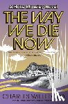Willeford, Charles - The Way We Die Now