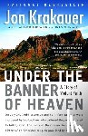 Krakauer, Jon - Under the Banner of Heaven