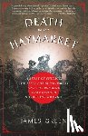 Green, James - Death in the Haymarket
