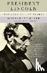 Miller, William Lee - President Lincoln