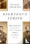 Carwardine, Richard - Righteous Strife