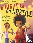 McGruder, Aaron - A Right To Be Hostile