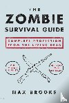 Brooks, Max - The Zombie Survival Guide