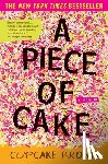 Brown, Cupcake - A Piece of Cake: A Memoir