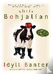 Bohjalian, Chris - Idyll Banter