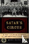 Dash, Mike - Satan's Circus