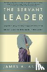 Autry, James A. - The Servant Leader