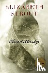 Strout, Elizabeth - OLIVE KITTERIDGE