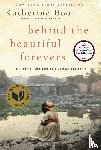 Katherine Boo - Behind the Beautiful Forevers