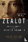 Aslan, Reza - Zealot