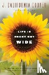 Cooper, J. California - Life Is Short But Wide