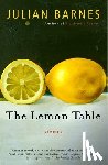 Barnes, Julian - LEMON TABLE