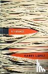 Lopez, Barry - Resistance