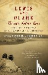 Josephy, Alvin M. - Lewis and Clark Through Indian Eyes: Nine Indian Writers on the Legacy of the Expedition