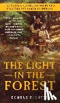 Richter, Conrad - LIGHT IN THE FOREST