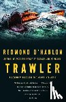 O'Hanlon, Redmond - TRAWLER