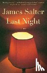 Salter, James - Last Night