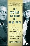 Downey, Kirstin - WOMAN BEHIND THE NEW DEAL