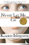 Kazuo Ishiguro - Never Let Me Go