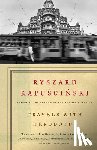 Kapuscinski, Ryszard - Kapuscinski, R: Travels with Herodotus
