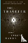 Twelve Hawks, John - The Traveler