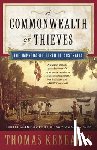 Keneally, Thomas - A Commonwealth of Thieves: The Improbable Birth of Australia
