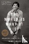 French, Patrick - The World Is What It Is: The Authorized Biography of V.S. Naipaul