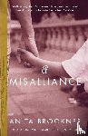 Brookner, Anita - A Misalliance